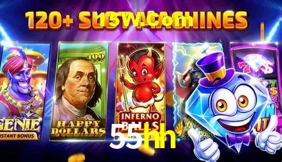 55hh app