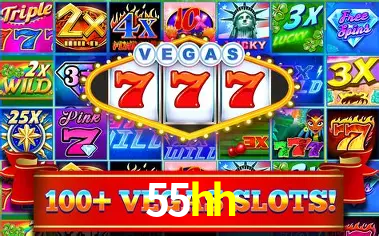 55hh: Jogos de Caça-Níqueis-Altas Recompensas, Roleta-Velocidade, Blackjack-Desafios Máximos